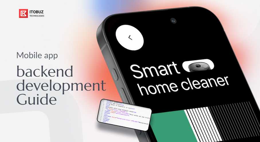 What Is Mobile App Backend Development?