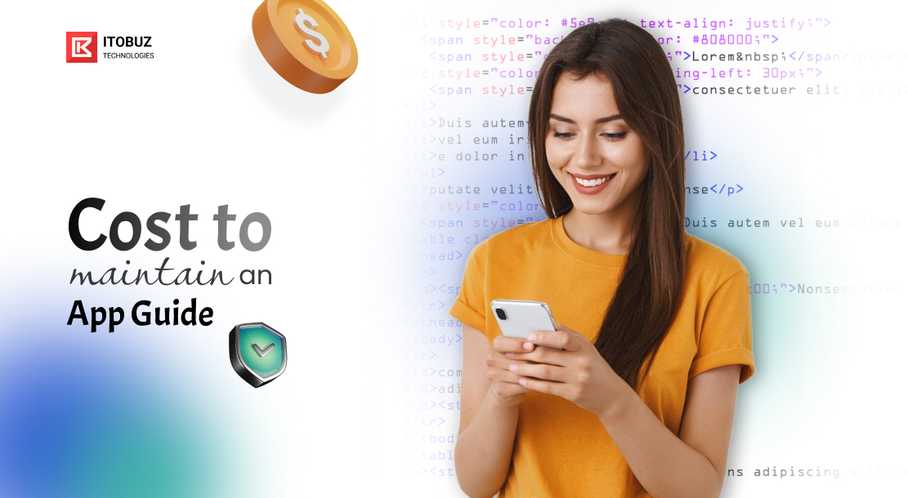 How Much Does It Cost to Maintain an App in 2025?